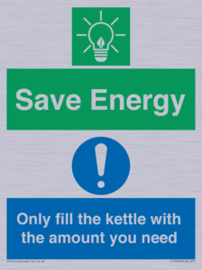 Save Energy - Only fill the kettle with the amount you need